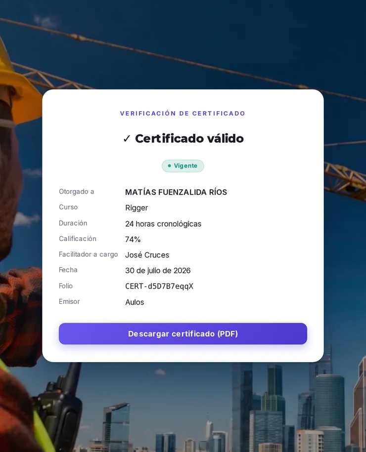 Página pública de Aulos que confirma la validez de un certificado de curso Rigger, con duración, calificación, relator responsable y número de folio